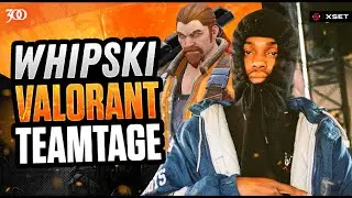 "Whipski" - An XSET Valorant Teamtage