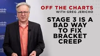 Stage 3 tax cuts are a bad fix for Bracket Creep