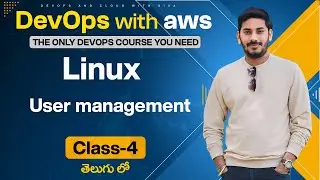 DevOps with AWS - 81S Session 4 | User Management Explained | @JoinDevOps-siva