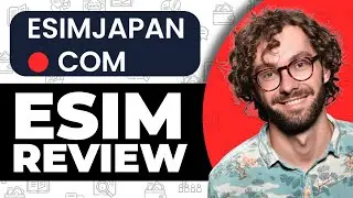 ESIM JAPAN Review - Tutorial for Beginners