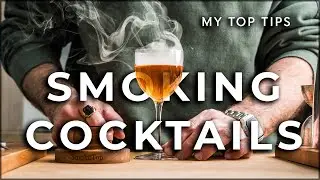 Best tips to smoke cocktails - How to smoke cocktails at home