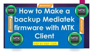 How to Make a backup Mediatek firmware with MTK Client | How to make a Rom bakckup of  Mediatek