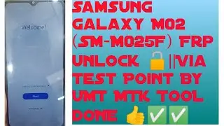 Samsung Galaxy M02 (SM-M025F) Frp unlock 🔓||Via Test Point By UMT MTK TOOL DONE 👍✅✅