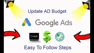 How To Update AD Budget On Google Ads