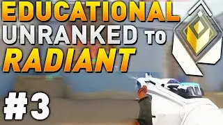 VALORANT UNRANKED to RADIANT with Educational Commentary #3 - Using Utility to Take Map Control