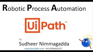 UiPath RPA Training -Batch Code: botsDNA0001 | Basic to Advanced Level Course Content