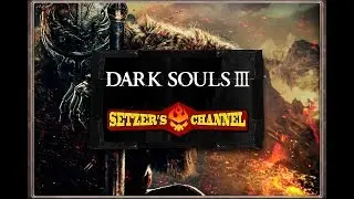 Dark Souls 3. Босс #4 Знаток кристальных чар. Со 2 попытки.