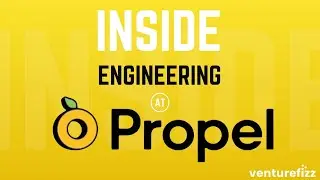 Inside Engineering at Propel