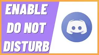 How To Enable Do Not Disturb on Discord (SIMPLE!)  (2022)