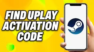 How To Find Uplay Activation Code on Steam (2024) - Quick Fix