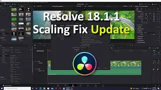 Resolve 18.1.1 | Scaling Fix Update