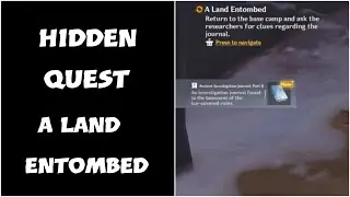 Hidden quest genshin impact\A Land entombed Secret quest Location guide