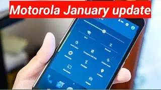 motorola January update