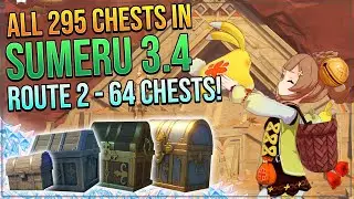 Genshin Impact 3.4 Complete Chest Guide! 295 Chests! Desert of Hadramaveth! | ROUTE 2 - 64 CHESTS!