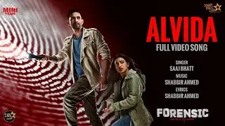 Alvida Song | Forensic | Saaj Bhatt | Shabbir Ahmed | Vikrant M, Radhika A | Vishal F | Deepak Mukut