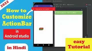 Custom ActionBar in Android | How to customize Actionbar or ToolBar in android | Android Tutorials