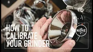 Niche How To : Calibrate Your Grinder (previous version)