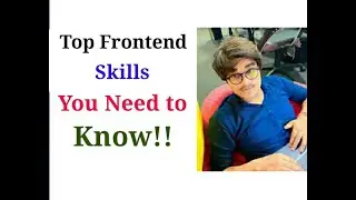 Top 10 Front End Developer Skills You Need to Know || priyog educational || in hindi
