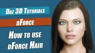 Daz 3d Tutorial : How To Use dForce Hair