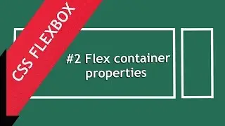 CSS Flexbox tutorial in Hindi | Flexbox container properties