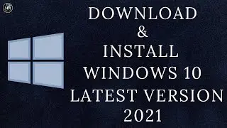 Windows 10: 2021 Update | How to Update Windows 10 Latest Version 2021 | 21H1 Update