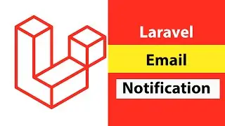 Laravel 9: How To Send Email Notifications in Laravel | S02