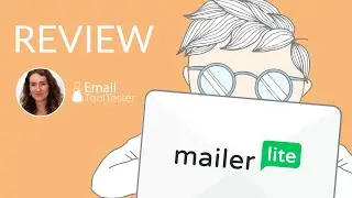 MailerLite Review: Is it For me?