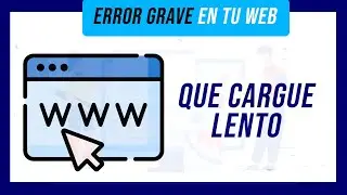 2 ERROR GRAVE. Carga Lenta de tu PAGINA WEB