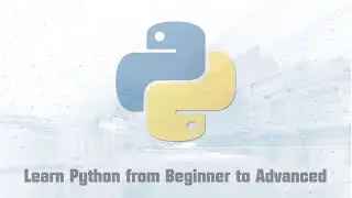 Learn Python Programming from Beginner to Advanced