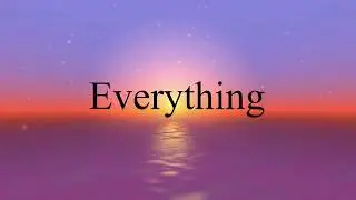 Lauren Daigle - Everything (Lyric Video)