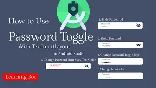 How to Use Password Toggle |Show Password |Hide Password| in Android Studio