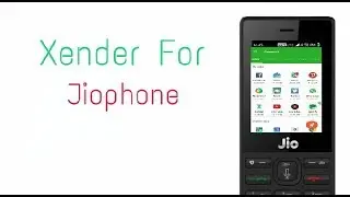 Use Xender In JioPhone | 2017