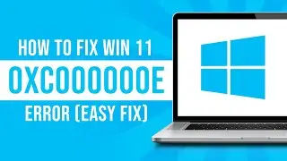 How to Fix Windows 11 Error Code 0xc000000e Your PC Needs to Be Repaired (Tutorial)