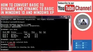 how to convert BASIC TO DYNAMIC AND DYNAMIC TO BASIC CONVERT (HARDISK) in windows 10 and windows xp