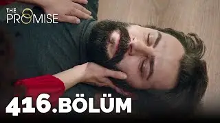 Yemin 416. Bölüm | The Promise Season 4 Episode 416