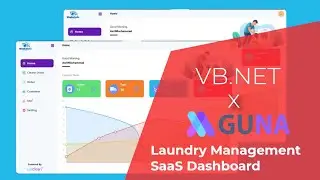 VB.NET - Laundry Management SaaS Dashboard - UI Modern Design - Guna.UI Framework | C#, VB.NET