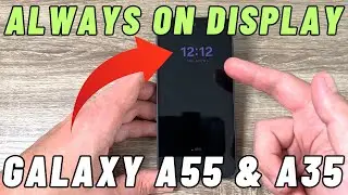 How to Turn On/Off Always On Display - Galaxy A35 & A55