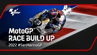 #MotoGP Race Build Up | 2022 #SanMarinoGP