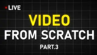 How to make a video from scratch? pt.3