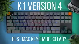 Keychron K1 Version 4 Keyboard Review | RGB Mechanical Keyboard For Mac 2020