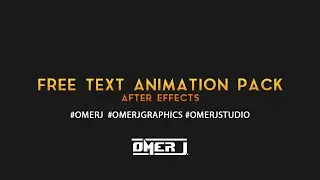 FREE Text Animation Pack - After Effects (Motion Graphics, Title Animation) | OMER J GRAPHICS