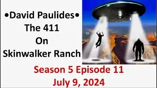 The Secret of Skinwalker Ranch- Review with David Paulides Missing 411 Season 5 Episode 11