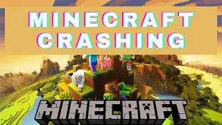 How To Fix Minecraft Crashing