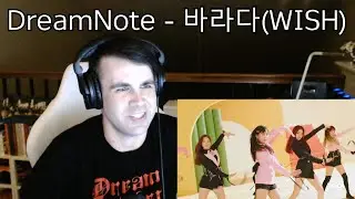 드림노트(DreamNote) - 바라다(WISH) MV Reaction/Review