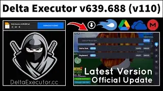 [No Crash] Delta Executor v639.688 (v110) Latest Version | Best Roblox Executor For Android (2024)