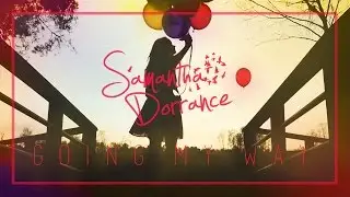 Going My Way - Samantha Dorrance [OFFICIAL MUSIC VIDEO]