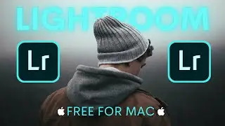 How to Download and Install Adobe Lightroom CC 2024 on Mac Free Trial