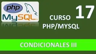 Curso PHP MySQL. Condicionales III. Switch - case. Vídeo 17