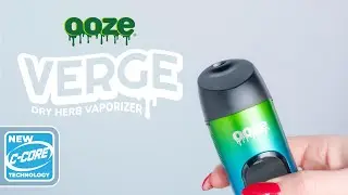 The NEW Ooze Verge Dry Herb Vaporizer