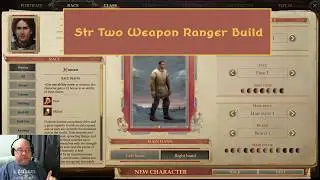 Pathfinder: Kingmaker - Strength Two Weapon Ranger Build